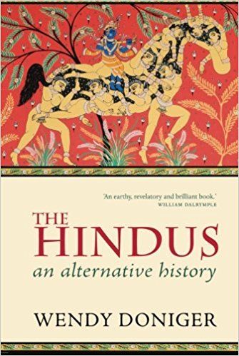 ५. दि हिंदुज : अॅन आल्टरनेटिव्ह हिस्ट्री – वेंडी डॉनजर