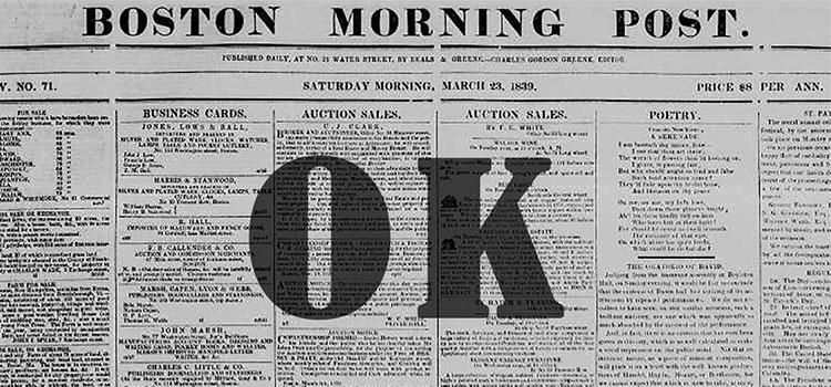 शॉर्टफॉर्म ते अमेरिकेच्या निवडणूकीपर्यंत OK च्या जन्मप्रवासाची गोष्ट माहित आहे?