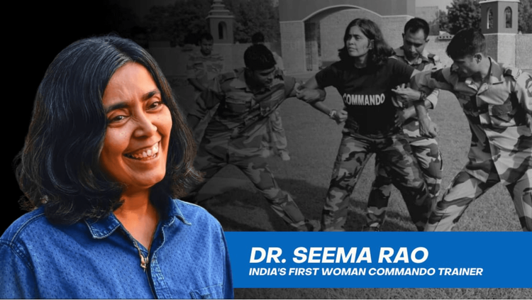 NSG, BSF, कमांडो, नेव्हीसाठी तरुणांना प्रशिक्षण देणाऱ्या देशातल्या पहिल्या महिला कमांडो ट्रेनर डॉ. सीमा राव!!